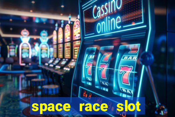 space race slot free play