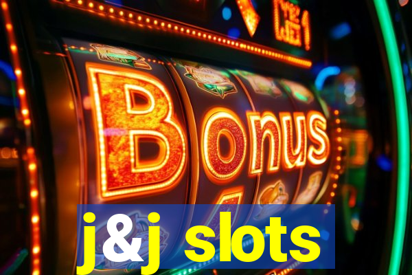 j&j slots