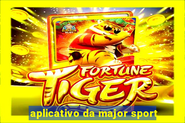 aplicativo da major sport