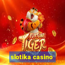 slotika casino