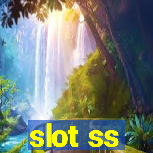 slot ss