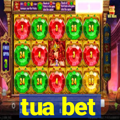 tua bet