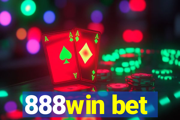 888win bet