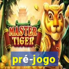 pré-jogo