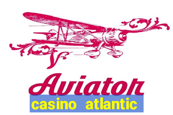 casino atlantic city new jersey