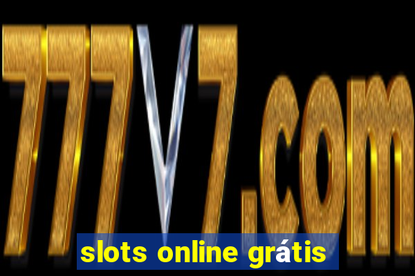 slots online grátis