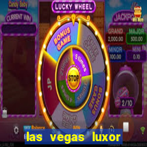 las vegas luxor hotel casino