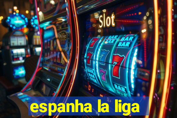 espanha la liga