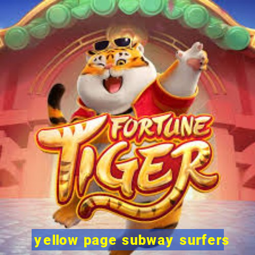 yellow page subway surfers