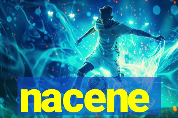 nacene