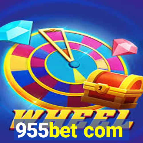 955bet com