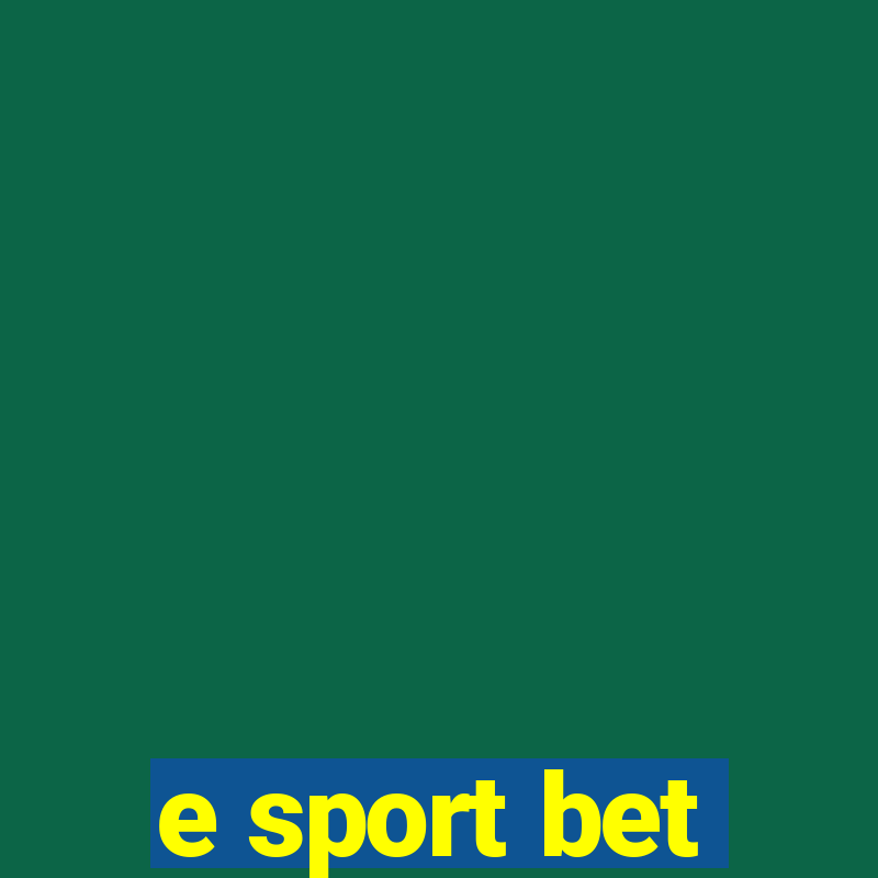 e sport bet