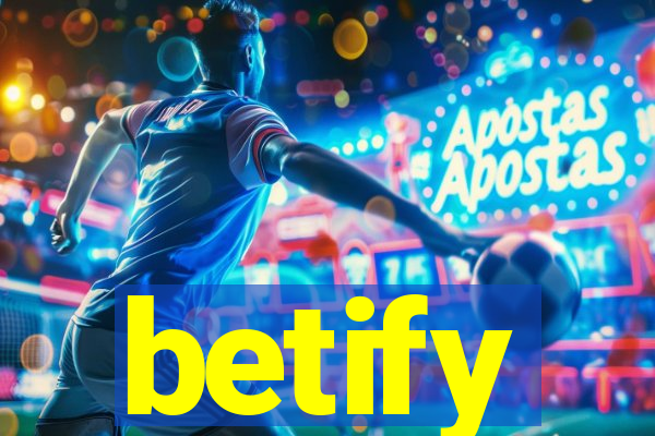 betify