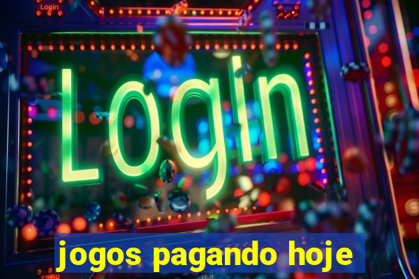 jogos pagando hoje