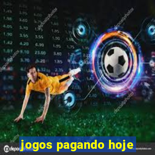 jogos pagando hoje