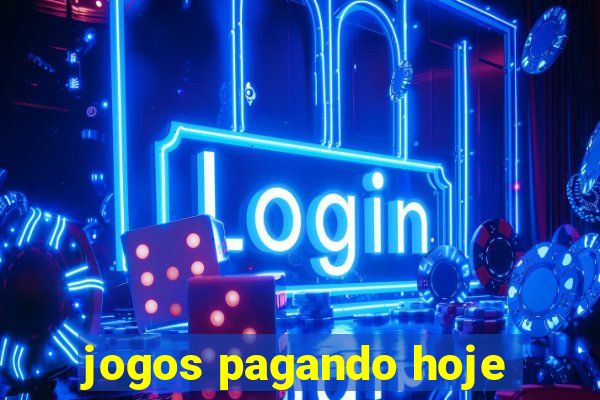 jogos pagando hoje