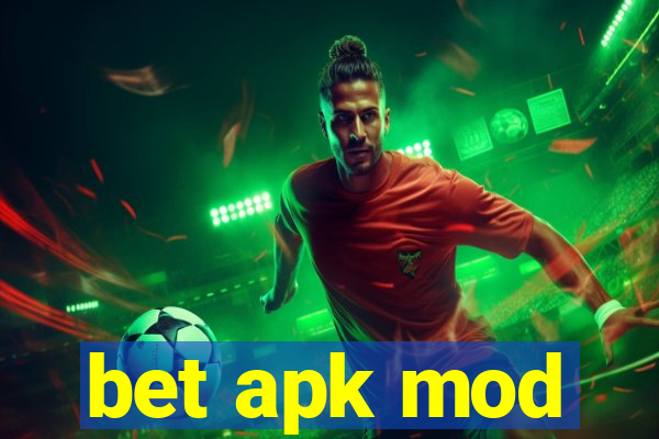 bet apk mod