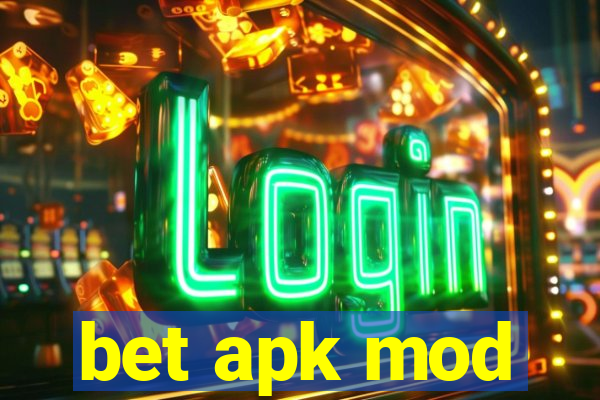 bet apk mod