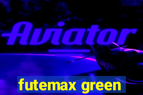 futemax green