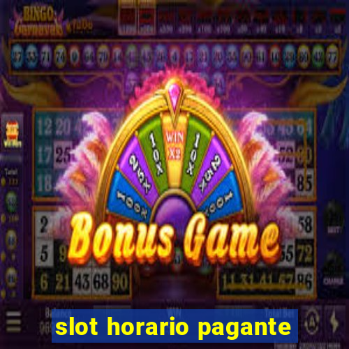 slot horario pagante