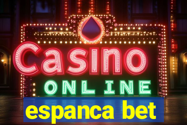 espanca bet