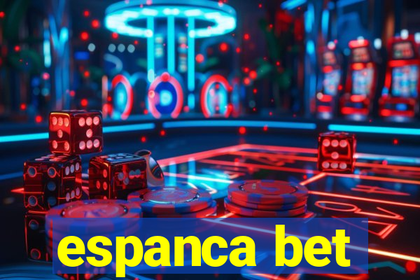 espanca bet