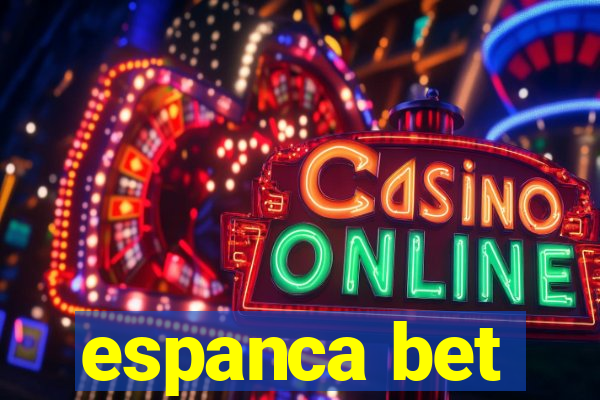 espanca bet