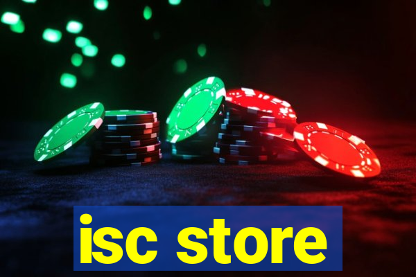 isc store