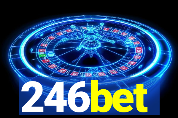 246bet