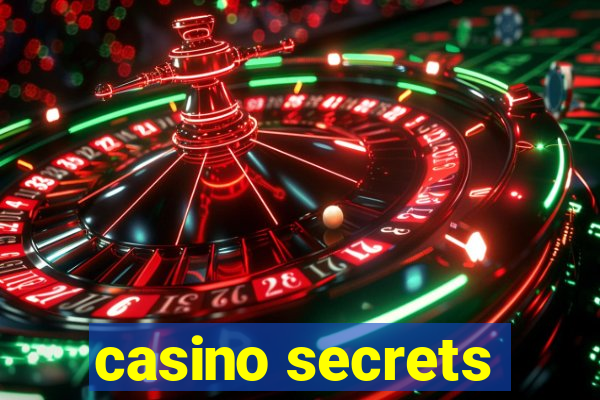 casino secrets