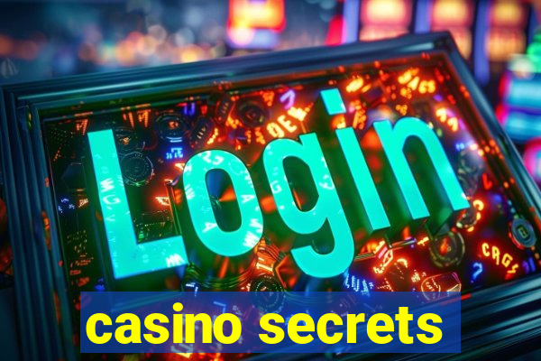 casino secrets