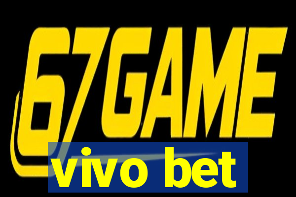 vivo bet