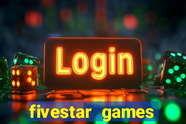 fivestar games slots and casino