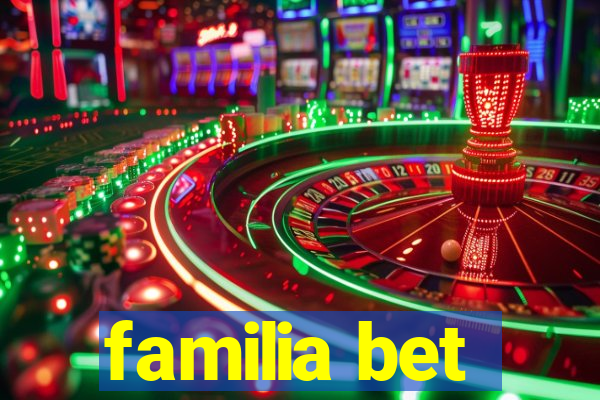 familia bet