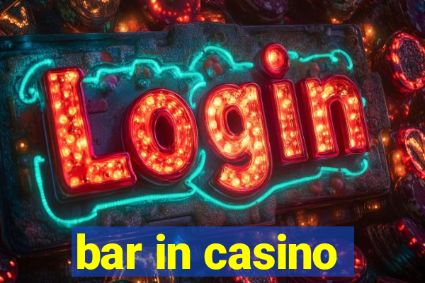 bar in casino