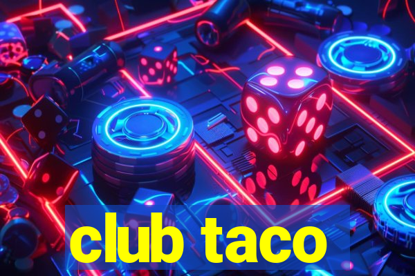 club taco