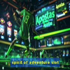 spirit of adventure slot