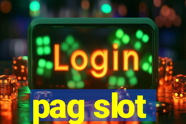 pag slot