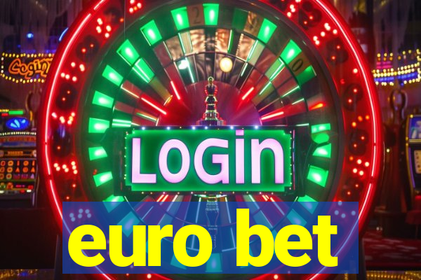 euro bet