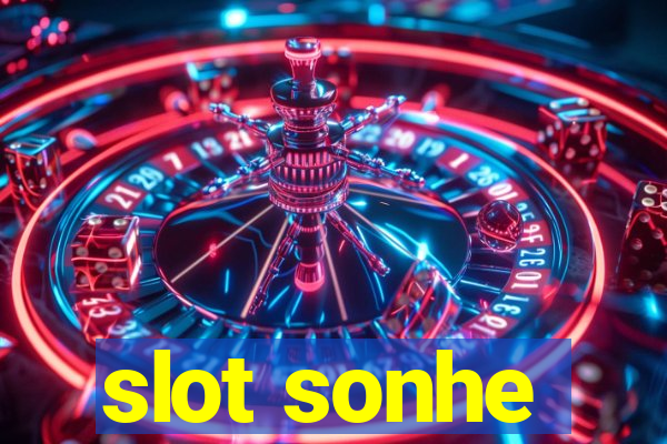 slot sonhe