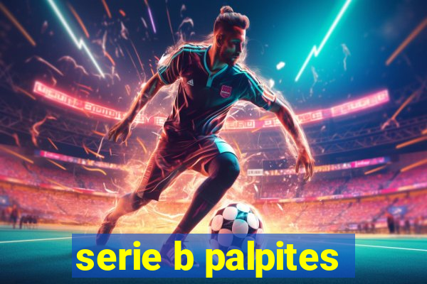 serie b palpites