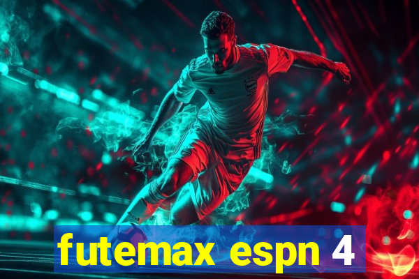 futemax espn 4