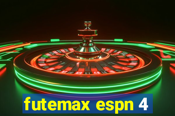 futemax espn 4