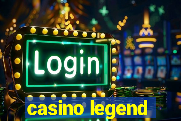 casino legend