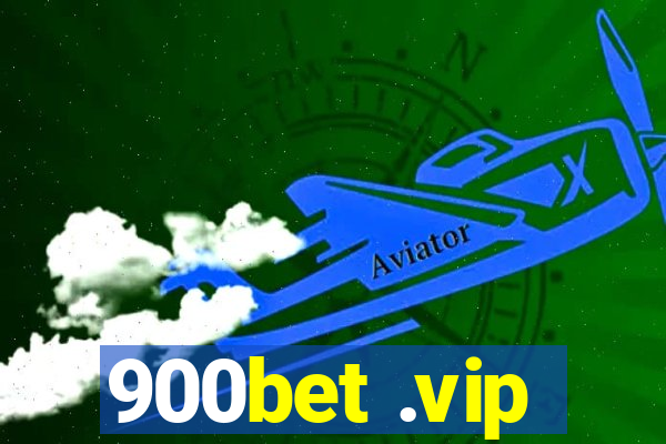 900bet .vip