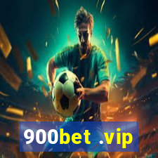 900bet .vip