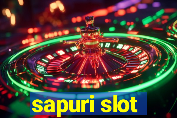 sapuri slot