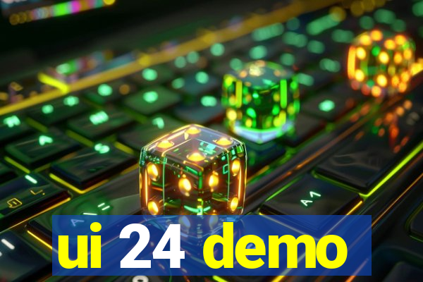 ui 24 demo