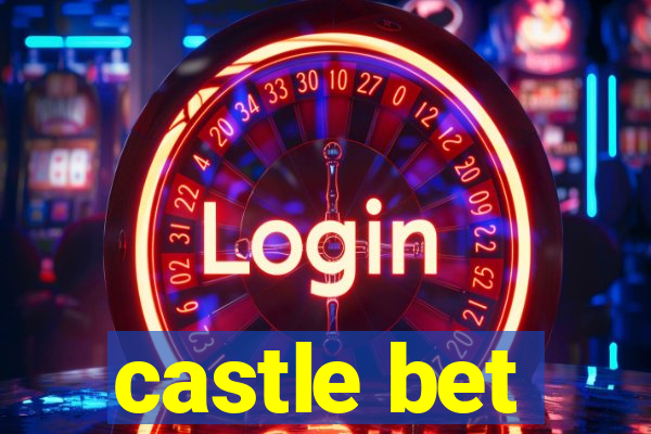 castle bet