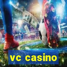 vc casino